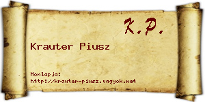 Krauter Piusz névjegykártya